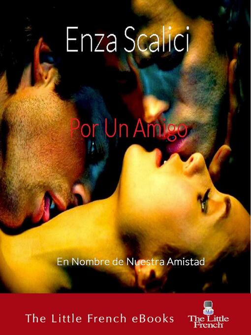 Title details for Por un Amigo by Enza Scalici - Available